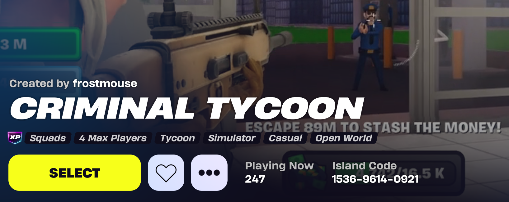 Criminal Tycoon - Best Fortnite XP Maps 2025