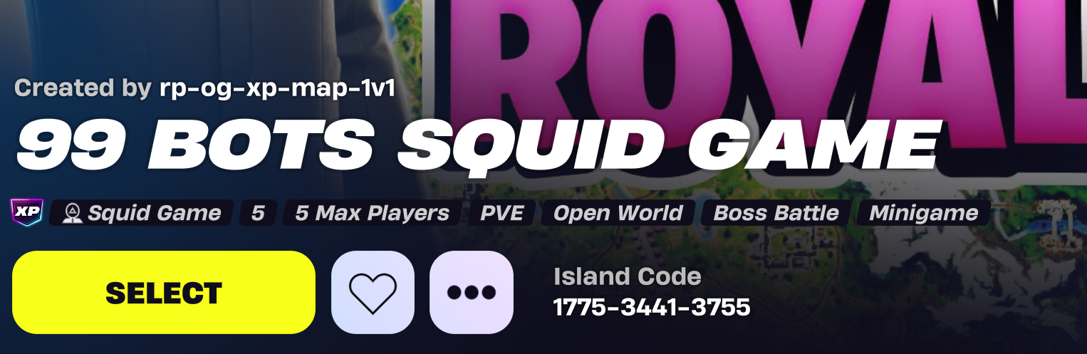 99 Bots Squid Game - Best Fortnite XP Maps 2025