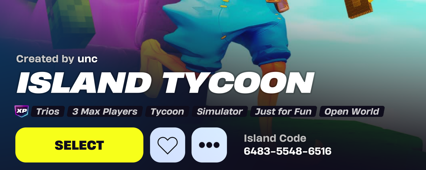 Island Tycoon - Best Fortnite XP Maps 2025